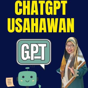 Kursus ChatGPT Usahawan